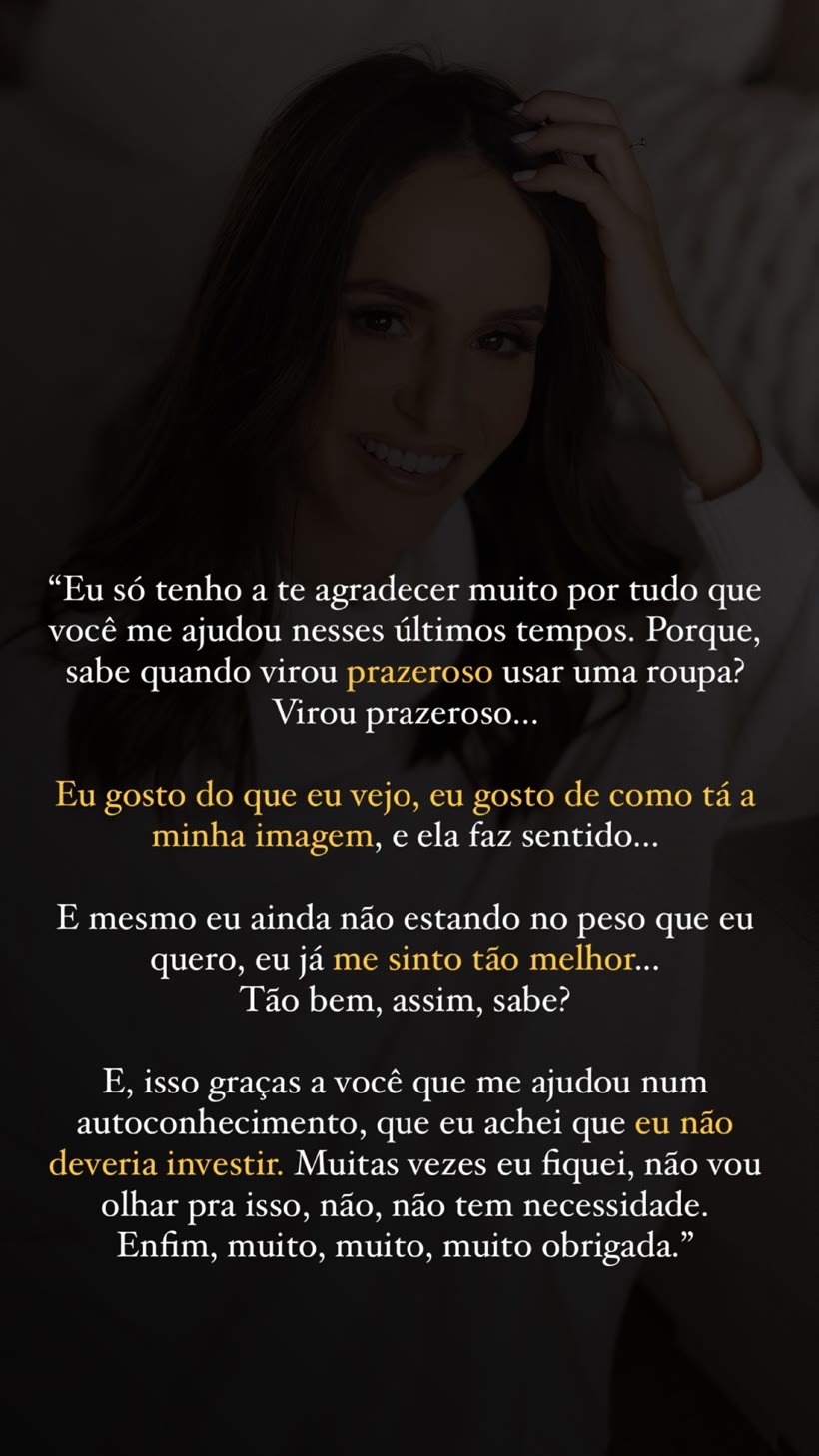 Depoimento real: hoje me sinto muito melhor com a minha imagem